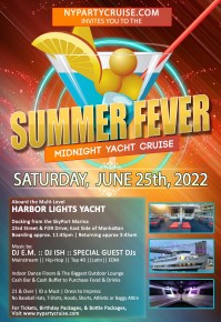 SUMMER FEVER MIDNIGHT PARTY CRUISE