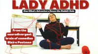 LADY ADHD WITH SPECIAL GUESTS BRITTANY CARNEY AND BONNIE MINCU