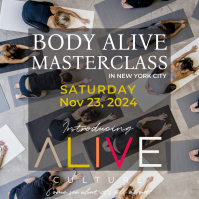 THE BODY ALIVE MASTERCLASS IN NYC